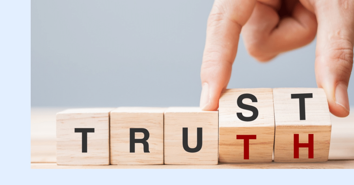 A row of blocks spelling out both Trust and Truth