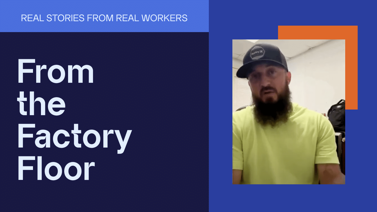 A bearded man in a neon yellow shirt and baseball cap speaks in a video titled "From the Factory Floor with PJ" with the subtitle "Real Stories from Real Workers.