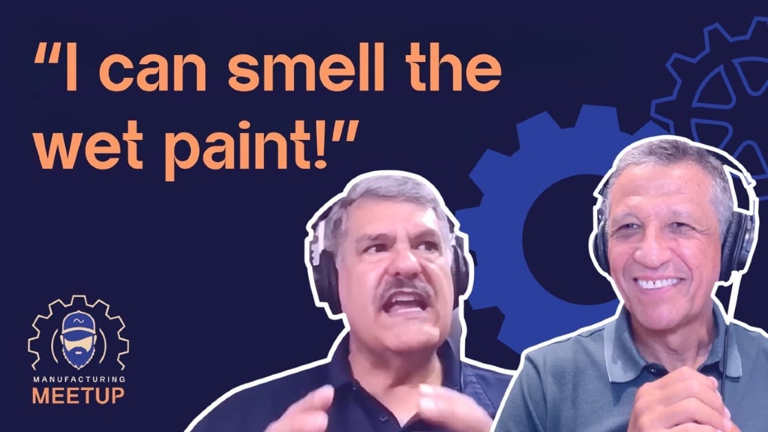 Manufacturing Meet Up podcast poster with "I smelll the wet paint!"